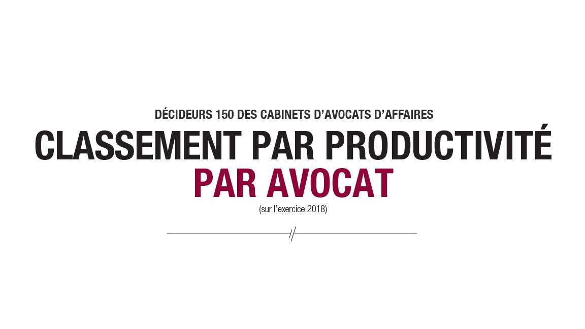 Productivit Par Avocat Les Premiers Cabinets D Avocats